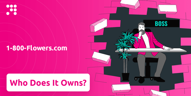 Who Owns 1-800-Flowers.com Company?