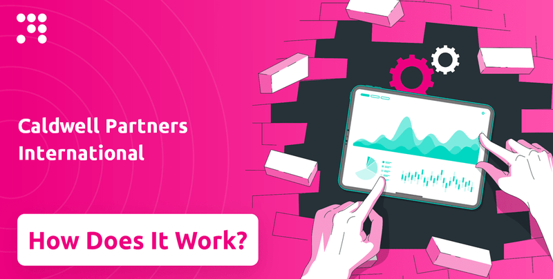 How Does Caldwell Partners International Company Work?