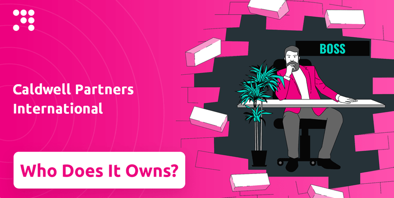 Who Owns Caldwell Partners International Company?