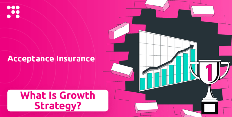 What is Growth Strategy and Future Prospects of Acceptance Insurance Company?