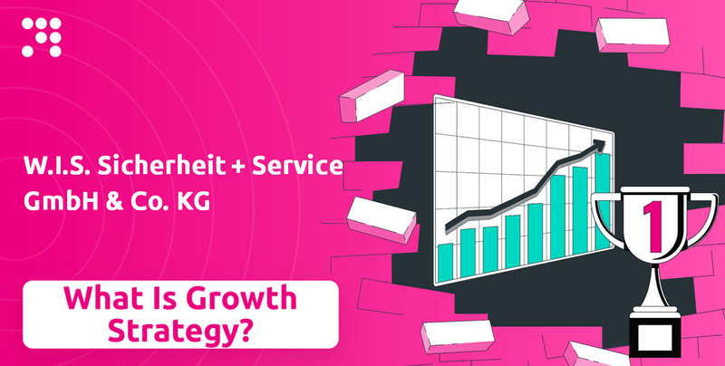 What is Growth Strategy and Future Prospects of W.I.S. Sicherheit + Service GmbH & Co. KG Company?