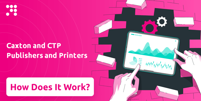 How Does Caxton and CTP Publishers and Printers Company Work?