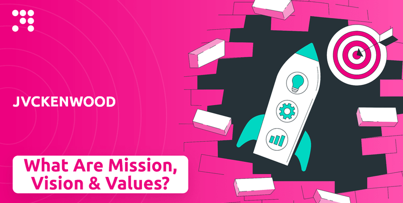 What are Mission Vision & Core Values of JVCKENWOOD Company?