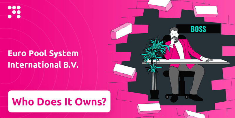 Who Owns Euro Pool System International B.V. Company?