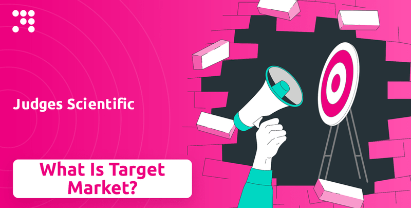 What is Customer Demographics and Target Market of Judges Scientific Company?
