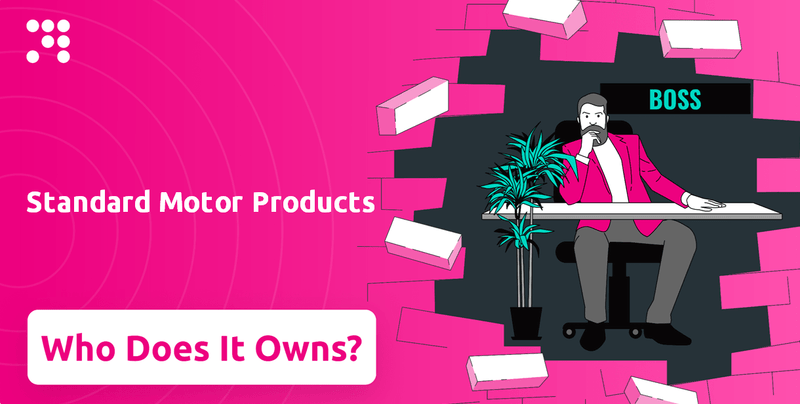 Who Owns Standard Motor Products Company?